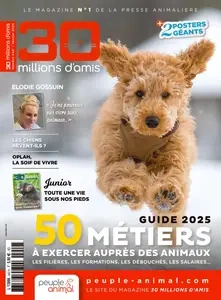 30 Millions d'amis N.440 - Février 2025 [Magazines]