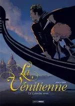 La Vénitienne Tome 1  [BD]