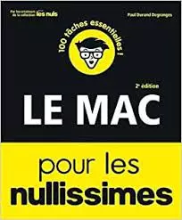 Le Mac et ses programmes pour les Nullissimes  [Livres]