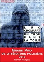 Un trou dans la toile - Luc Chomarat  [Livres]