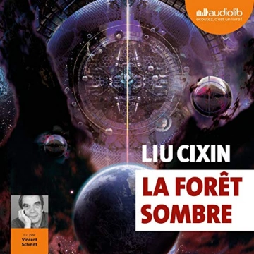 Le Problème à trois corps 2 - La Forêt sombre Liu Cixin  [AudioBooks]