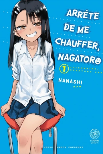 Arrête de me chauffer, Nagatoro T01  [Mangas]