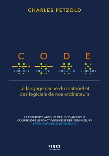 Code: Le langage caché du matériel et des logiciels de nos ordinateurs  [Livres]