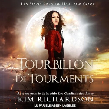 Les Sorcières de Hollow Cove 11 - Tourbillon de Tourments Kim Richardson  [AudioBooks]