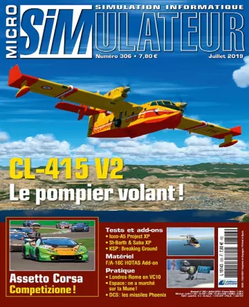 Micro Simulateur N°306 – Juillet 2019  [Magazines]