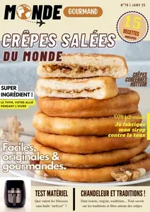 Monde Gourmand N.78 - Janvier 2025 [Magazines]