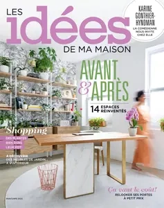 Les Idées de ma Maison - Printemps 2025  [Magazines]