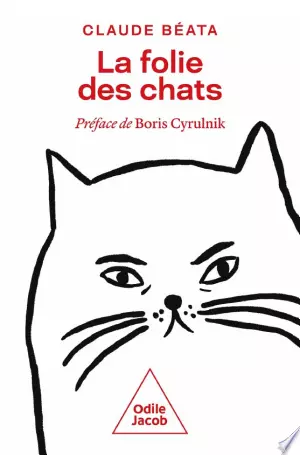 LA FOLIE DES CHATS - CLAUDE BEATA  [Livres]