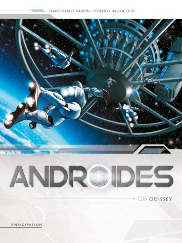 ANDROIDES T08 - ODISSEY  [BD]