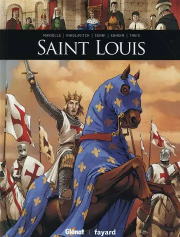 Ils ont fait lhistoire T7 Saint Louis  [BD]