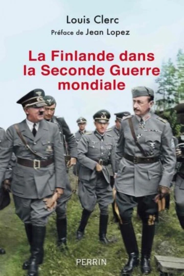 La Finlande dans la Seconde Guerre mondiale (1938-1948)  [Livres]