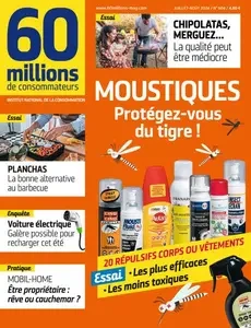 60 Millions de Consommateurs - Juillet-Août 2024  [Magazines]