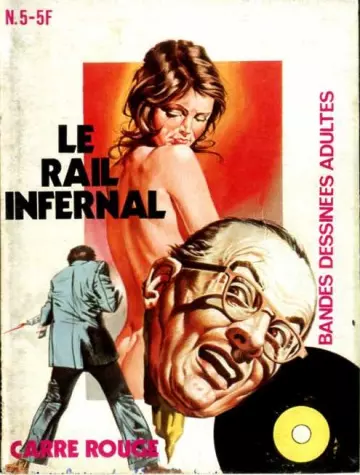 Le rail infernal  [Adultes]