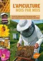 L’apiculture mois par mois  [Livres]