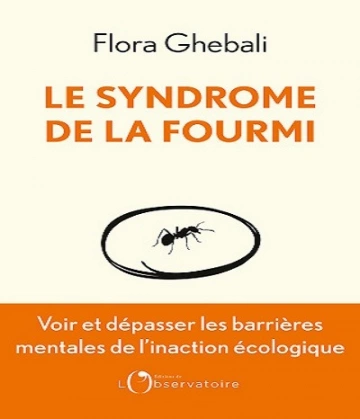 Le Syndrome de la fourmi  [Livres]