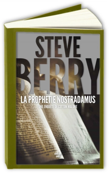 Cotton Malone T17 : La Prophétie Nostradamus  Steve Berry  [Livres]