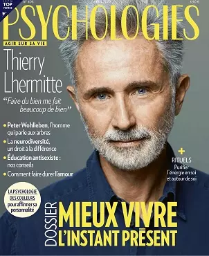 Psychologies Magazine N°408 – Avril 2020  [Magazines]