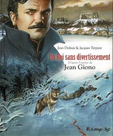 UN ROI SANS DIVERTISSEMENT  [BD]