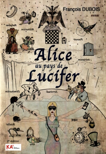 Alice au pays de Lucifer - François Dubois  [Livres]