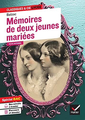 Mémoires de deux jeunes mariées (Bac 2023, 1re techno)  [Livres]