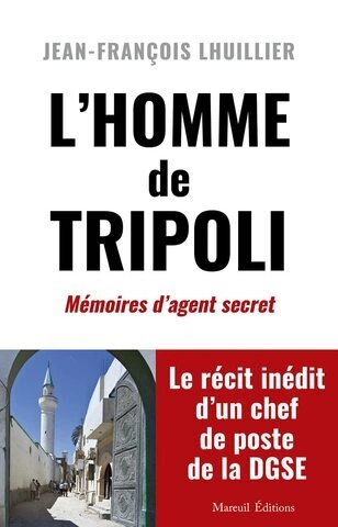 L'homme de Tripoli - Jean-Francois L'huillier  [Livres]