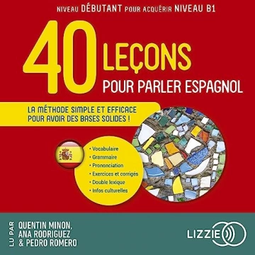 Quarante leçons pour parler espagnol  [AudioBooks]