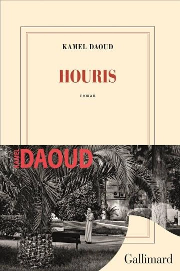 Houris Kamel Daoud.  [Livres]