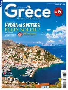 Destination Grèce N.6 - Octobre-Novembre-Décembre 2024  [Magazines]