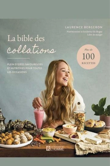 LA BIBLE DES COLLATIONS.LAURENCE BERGERON  [Livres]