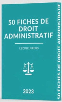 50 fiches de droit administratif 2022 2023  [Livres]