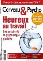 Cerveau et Psycho N°71 – Heureux Au Travail  [Magazines]