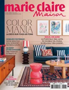 Marie Claire Maison France N.556 - Mars-Avril 2025 [Magazines]