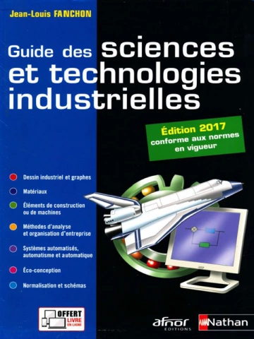 Jean Luis Fanchon - Guide des sciences et technologies industrielles  [Livres]