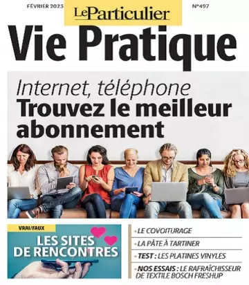 Le Particulier Vie Pratique N°497 – Février 2023  [Magazines]