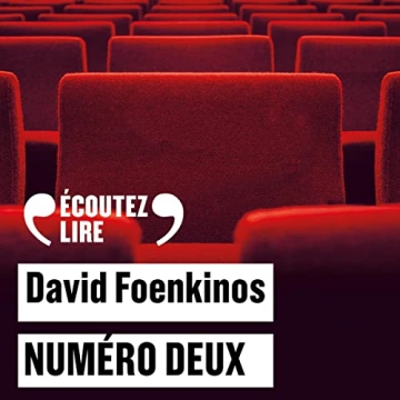 Numéro deux David Foenkinos  [AudioBooks]