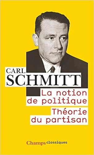 Carl Schmitt - Théorie du partisan  [Livres]