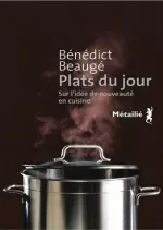 Plats du jour : Sur l’idée de nouveauté en cuisine  [Livres]