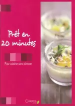 Prêt en 20 minutes  [Livres]