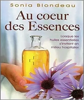 Au coeur des Essences  [Livres]