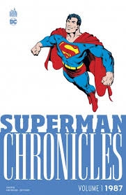 Superman Chronicles 1987 (DC Chronicles) - Volumes 1 et 2  [BD]