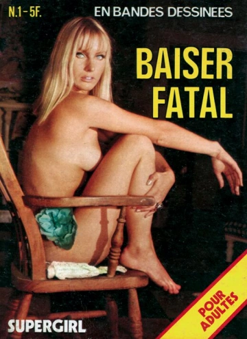 PFA - Supergirl #1 Baiser fatal  [Adultes]