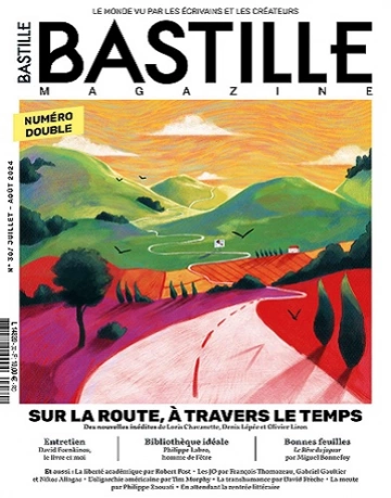 Bastille Magazine N°30 – Juillet-Août 2024  [Magazines]