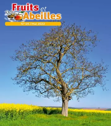 Fruits et Abeilles N°5 – Mai 2022  [Magazines]