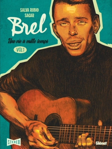 BREL, UNE VIE À MILLE TEMPS  [BD]