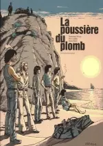 La Poussière du Plomb  [BD]