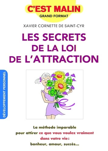 Les secrets de la loi d'attraction, c'est malin  [Livres]