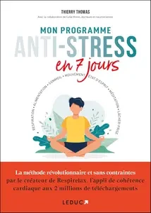 Mon programme anti-stress en 7 jours  [Livres]