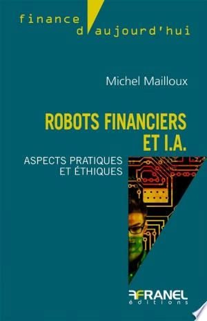 Robots financiers et I.A.  [Livres]