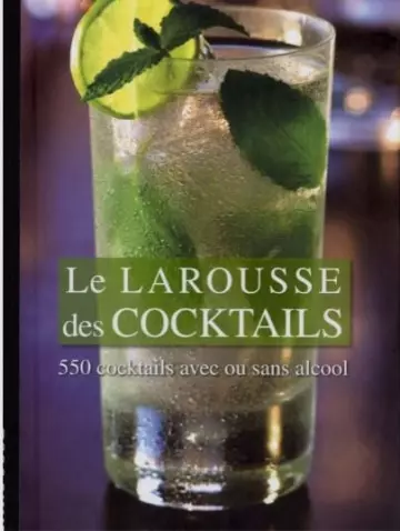 Le Larousse des  cocktails  [Livres]