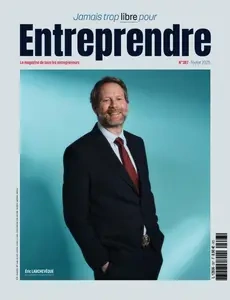 Entreprendre N.387 - Février 2025  [Magazines]